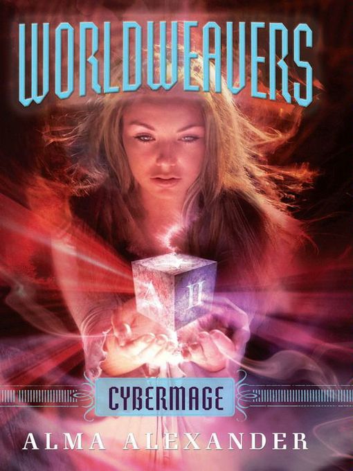 Title details for Cybermage by Alma Alexander - Available